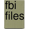 FBI Files door Onbekend