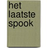 Het laatste spook by W. Wieland