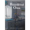 Boordevol oma by K. Kuiper