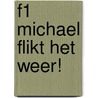 F1 Michael flikt het weer! door Onbekend