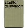 Stadttor Düsseldorf door B. Rensink