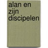 Alan en zijn discipelen by R. Vogt