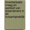 Inventarisatie vraag en aanbod van waarnemers in de huisartspraktijk door M. Lugtenberg