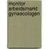 Monitor arbeidsmarkt gynaecologen