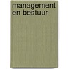 Management en Bestuur door N. van Kessel