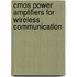 CMOS power amplifiers for wireless communication