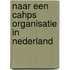 Naar een CAHPS organisatie in Nederland