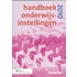 Handboek Onderwijsinstellingen