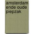 Amsterdam ende Oude Piepzak