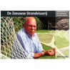 De Zeeuwse strandvisserij by Wim Vreeke