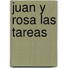 Juan y Rosa Las Tareas door A. Leijser-Gerichhausen