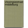 Vlissingsestraat Middelburg by J. van Berlo