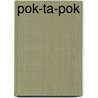 Pok-Ta-Pok door Didier Crisse