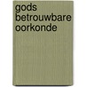 Gods betrouwbare oorkonde door Rudolf Möckel