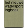 Het Nieuwe Watersport Logboek door Marjolein Van Olst -Dubbelman