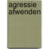 Agressie afwenden