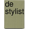 De Stylist door A. Kersten