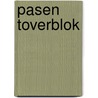 PASEN TOVERBLOK door Onbekend