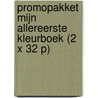 PROMOPAKKET MIJN ALLEREERSTE KLEURBOEK (2 X 32 P) door Onbekend