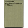 PROMOPAKKET WOORDPUZZEL/KRUISWOORD (8-10 JAAR) by Unknown