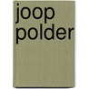 Joop Polder door M. Josephus Jitta