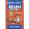 Pakket Mini Loco: Basisdoos + Rekenspelletjes 1 en 2 by Onbekend