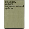 Dynamically updating component-oriented systems by Y. Vandewoude