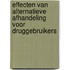 Effecten van alternatieve afhandeling voor druggebruikers