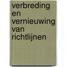 Verbreding en vernieuwing van richtlijnen by M.C. Smit