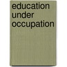 Education under occupation door P.W. Orelus