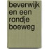 Beverwijk en een rondje Boeweg