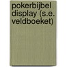 Pokerbijbel display (S.E. Veldboeket) door Onbekend