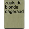 Zoals de blonde dageraad door William Shakespeare