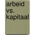 Arbeid vs. kapitaal