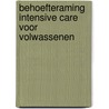 Behoefteraming Intensive Care voor Volwassenen by L.F.J. van der Velden