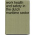 Work health and safety in the Dutch maritime sector