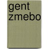 Gent zmebo by B. Rensink