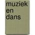 Muziek en dans