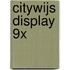 Citywijs display 9x