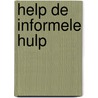 Help de informele hulp by Jan Bos