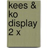 Kees & Ko display 2 x door Harmen van Straaten