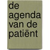 De agenda van de patiënt door R. Friele