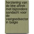 Herziening van de BTW-aftrek met bijzondere aandacht voor de vastgoedsector in Belgie