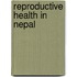 Reproductive Health in Nepal