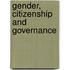 Gender, citizenship and governance