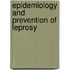Epidemiology and prevention of leprosy