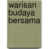 Warisan Budaya Bersama