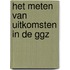 Het meten van uitkomsten in de GGZ