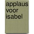 Applaus voor Isabel