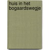 Huis in het Bogaardswegje door S. Prakken